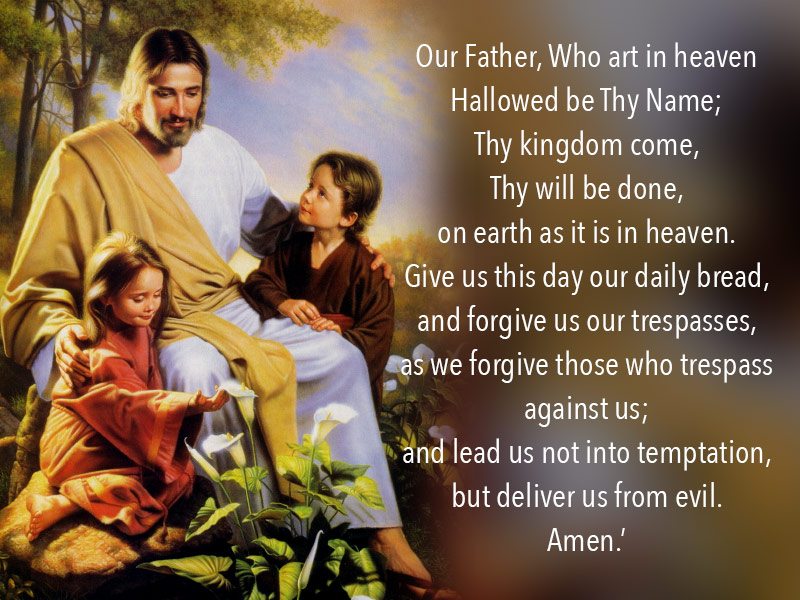 Understanding the Lord’s Prayer Line By Line – Our Father